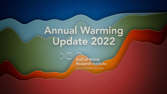 2022 Gulf of Maine Warming Update: Second-Hottest Year on Record