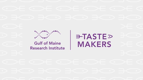 Gulf of Maine Tastemakers