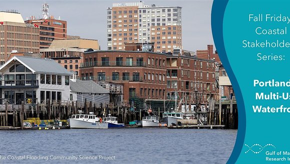 Fall Fridays: Sea Level Rise and Portland's Multi-Use Waterfront