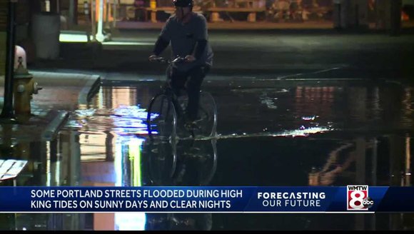 Maine climate scientists warn of more frequent king tide flooding without storms