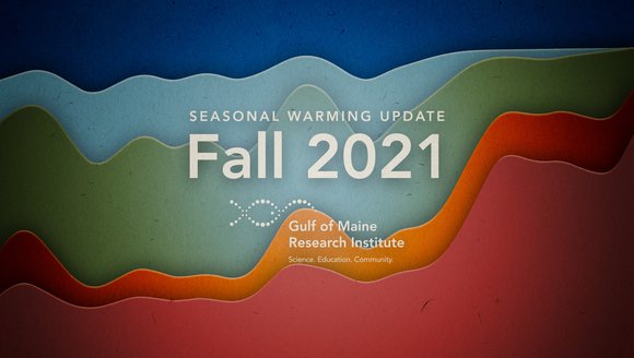The Hottest Autumn on Record: Gulf of Maine Seasonal Warming Update